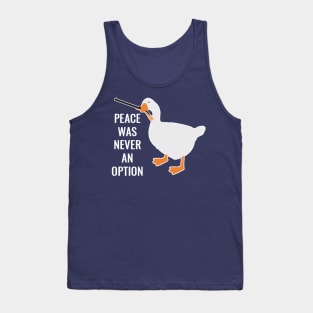 Peace Was Never An Option Tank Top